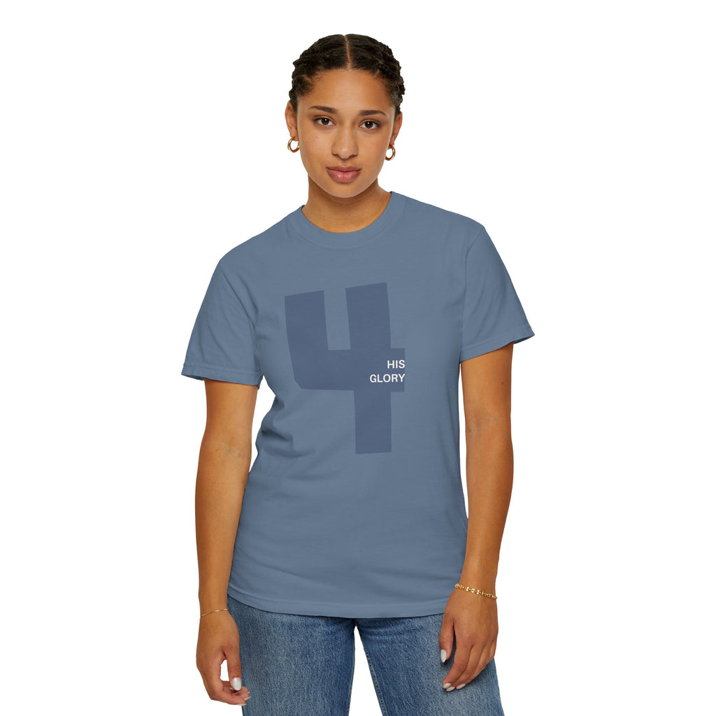 4 His Glory "4HG" Comfort Colors Tee