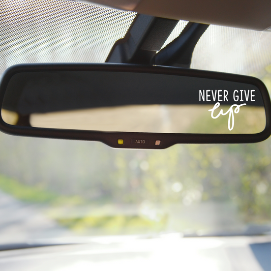 Decals| Never Give Up