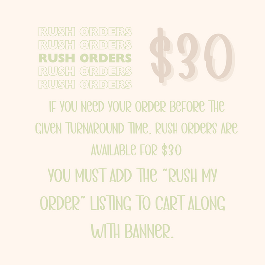 RUSH MY ORDER