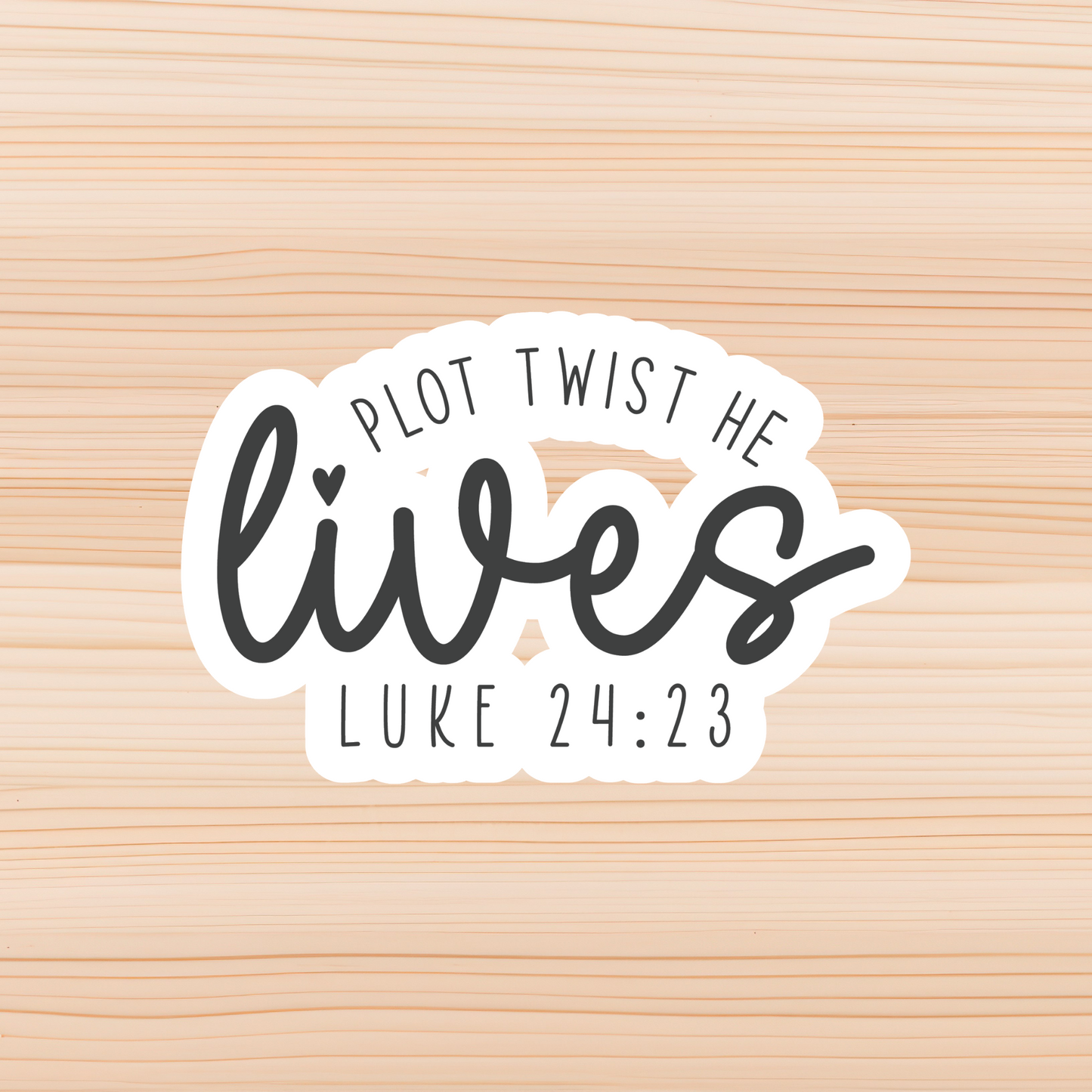 Stickers| Black and White Christian Quotes