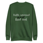 Faith Around Unisex Premium Sweatshirt